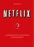 Netflix. Инсайдерская история компании, завоевавшей мир - 0