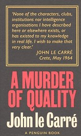 A Murder of Quality