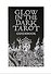 GLOW IN THE DARK TAROT (78 карт+инструкция) - 1