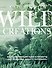 Wild Creations. Вдохновляющие идеи и проекты по созданию дикого интерьера - 0