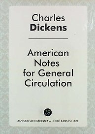 American Notes for General Circulation