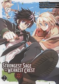 The Strongest Sage With The Weakest Crest. Volume 2