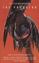 The Predator: The Official Movie Novelization