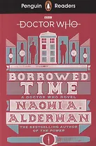 Doctor Who Borwed time. Level 5