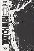 Watchmen Noir