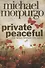 Private Peaceful - 0