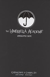 The Umbrella Academy. Volume 1. Apocalypse Suite. Library Editon
