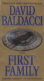 First Family / (мягк) (The #1 New York Times bestseller). Baldacci D. (ВБС Логистик)