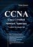 CCNA: Cisco Certified Network Associate - 0