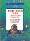 20000 lieues sous les mers. Двадцать тысяч лье под водой: По книге Ж.Верна