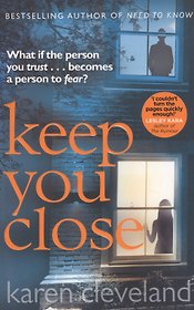KEEP YOU CLOSE