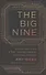 The Big Nine: How the Tech Titans and Their Thinking Machines Could Warp Humanity - 0