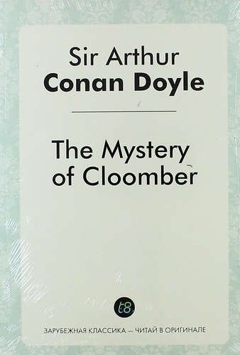 

The Mystery of Cloomber