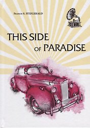 This Side of Paradise = По ту сторону Рая: роман на англ.яз
