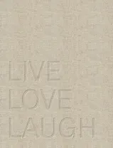 Live. Love. Laugh