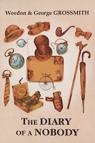 The Diary of a Nobody = Дневник незначительного лица: на англ.яз. Grossmith W.