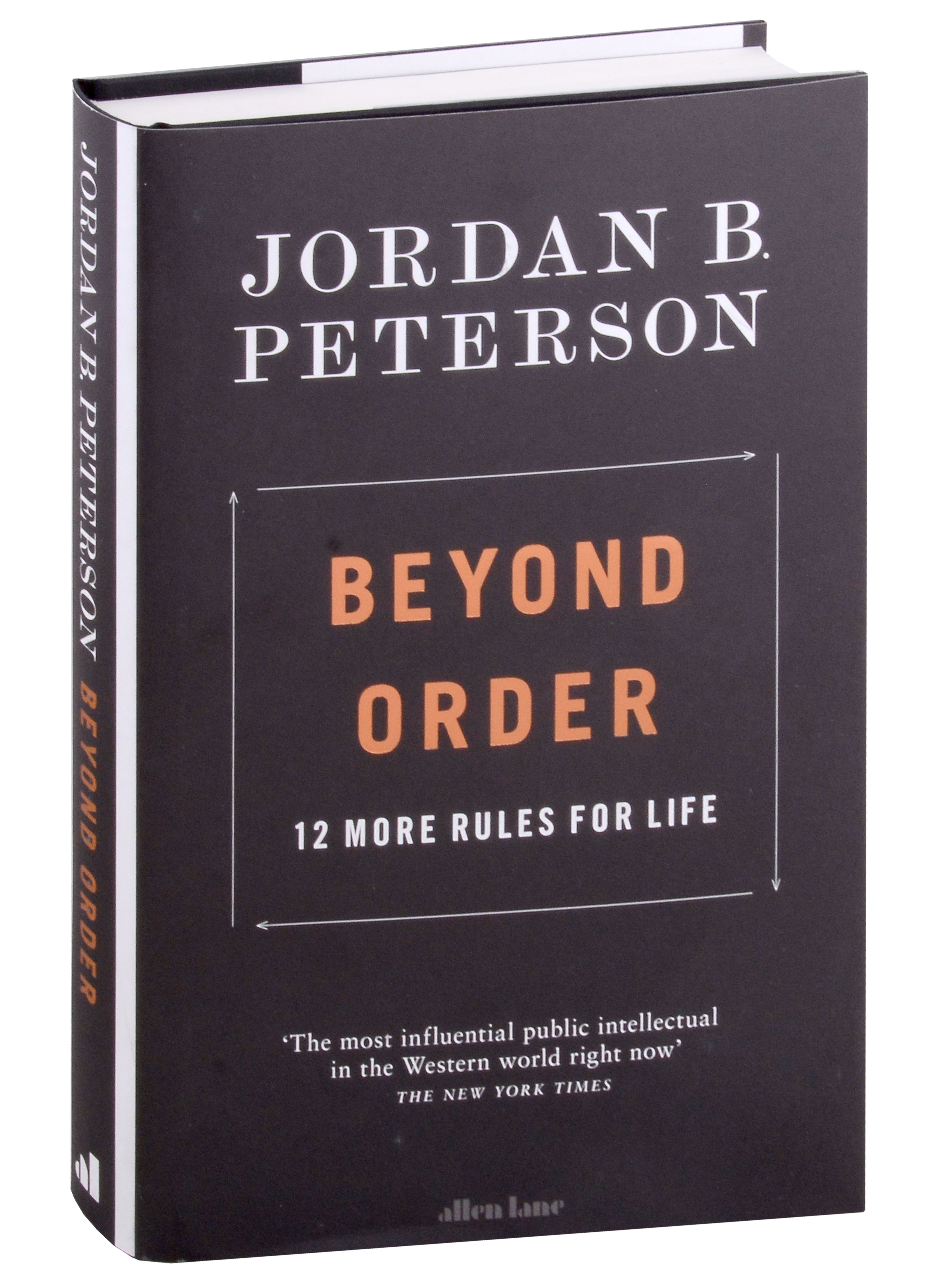 

Beyond Order. 12 More Rules for Life