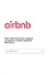 Airbnb. Как три простых парня создали новую модель бизнеса - 0