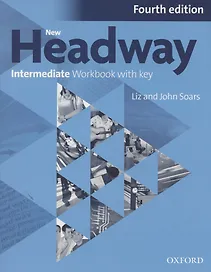 New Headway. Intermediate Workbook with key