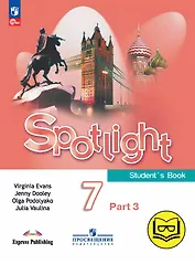 Spotlight. Английский язык. 7 класс. Учебное пособие. В четырех частях. Часть 3 (версия для слабовидящих). ФГОС 2021
