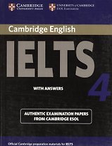 Cambridge IELTS 4. Examination papers from the University of Cambridge ESOL Examinations: English for Speakers of Other Languages