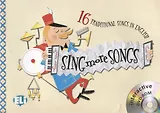 Sing More Songs : 16 Traditional Songs in English