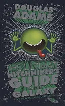 The Ultimate Hitchhiker's Guide The Ultimate Hitchhiker's Guide