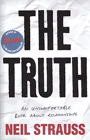 The Truth: An Uncomfortable Book About Relationships