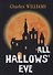 All Hallows Eve = Канун дня Всех Святых: на англ.яз. Williams C. - 0
