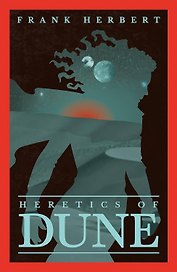 Heretics Of Dune (Frank Herbert) Еретики Дюны (Фрэнк Герберт) /Книги на английском языке