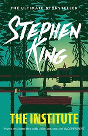The Institute (Stephen King) Интститут (Стивен Кинг) /Книги на английском языке