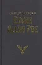 The Collected Works of Edgar Allan Poe (Poe)
