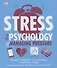 Stress The Psychology of Managing Pressure - 0