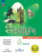 Spotlight. Английский язык. 6 класс. Учебное пособие. В четырех частях. Часть 3 (версия для слабовидящих). ФГОС 2021
