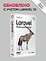 Laravel. Полное руководство. 3-е издание - 2