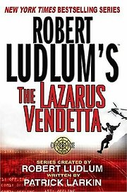 Ludlum The Lazarus Vendetta (мягк)(New York times bestseller). Ludlum R. (Британия)
