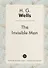 The invisible man = Человек-невидимка: роман на англ.яз - 0