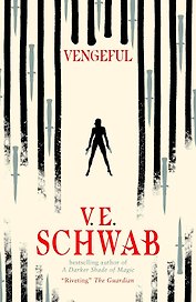 Vengeful (Victoria Schwab) Месть (Виктория Шваб)/ Книги на английском языке