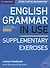 English Grammar In Use Supplementary Exercises Book with answers - 0