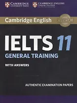 Cambridge English IELTS 11. General Training. Whit Answers