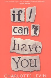 If I Can’t Have You