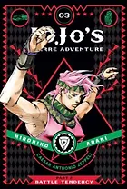JoJo`s Bizarre Adventure: Part 2 Vol.3 Battle Tendency