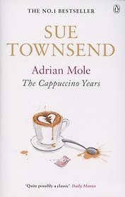 Adrian Mole: The Cappuccino Years, Townsend, Sue