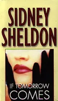 If Tomorrow Comes, Sheldon, Sidney
