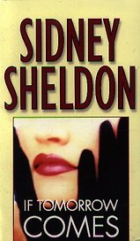 If Tomorrow Comes, Sheldon, Sidney