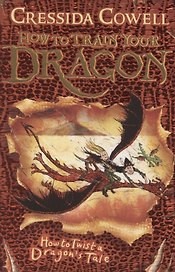 How to Train Your Dragon: How to Twist a Dragon's Tale. Book 5
