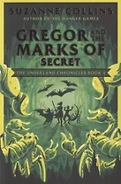 Gregor and the Marks of Secret