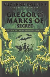 Gregor and the Marks of Secret