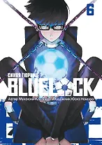 Синяя тюрьма: Блю Лок. Том 6 (BLUE LOCK: Синяя тюрьма). Манга