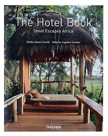 Hotels Great Escapes Africa / Самые красивые отели Африки